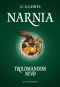 [The Chronicles of Narnia (Publication Order) 06] • Narnia 1 - Troldmandens nevø